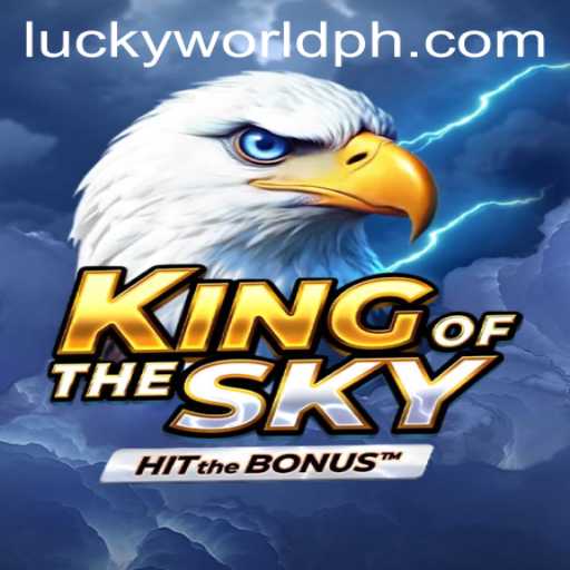 Discover the Exciting World of KingOfTheSky in the Era of Lucky World