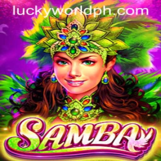 Samba: Exploring the Vibrant World of Lucky World